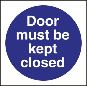 Picture of Vogue Door Must Be Kept Closed Sign