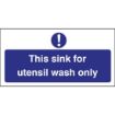 Picture of Vogue Utensil Wash Only Sign